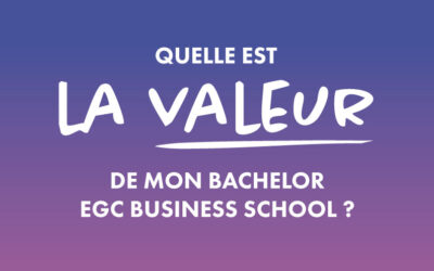 Pourquoi choisir le Bachelor de l’EGC Business School ?